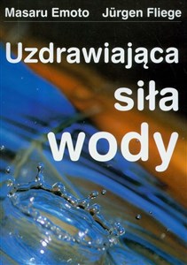 Uzdrawiająca siła wody Polish Books Canada