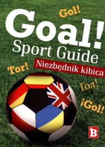 Goal Sport Guide Niezbędnik kibica online polish bookstore