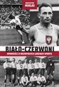 Biało-Czerwoni Opowieści o niezwykłych ludziach sportu buy polish books in Usa