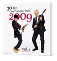 30 lat Listy Przebojów Trójki Rok 2009 vol. 1  