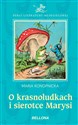 O krasnoludkach i sierotce Marysi Polish Books Canada