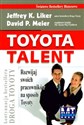 Toyota talent Rozwijaj swoich pracowników na sposób Toyoty books in polish