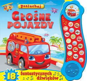 Posłuchaj. Głośne pojazdy books in polish