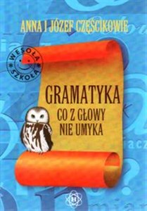 Gramatyka co z głowy nie umyka buy polish books in Usa