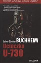 Ucieczka U-730 - Lothar-Gunther Buchheim