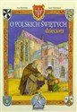 O polskich świętych dzieciom - Ewa Skarżyńska - Polish Bookstore USA