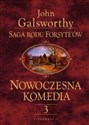 Saga rodu Forsyte'ów t.3 Nowoczesna komedia online polish bookstore