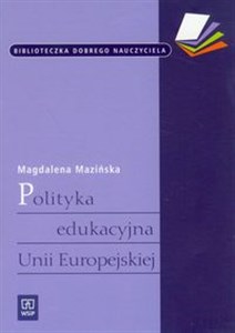 Polityka edukacyjna Unii Europejskiej  