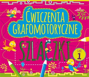 Ćwiczenia grafomotoryczne Szlaczki Część 1  