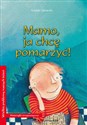 Mamo, ja chcę pomarzyć Historyjki terapeutyczne - Polish Bookstore USA