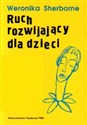 Ruch rozwijający dla dzieci  