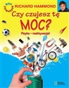 Czy czujesz tę moc? Fizyka – reaktywacja!  