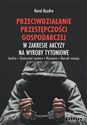 Przeciwdziałanie przestępczości gospodarczej w zakresie akcyzy na wyroby tytoniowe  