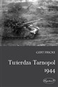 Twierdza Tarnopol 1944 