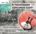 [Audiobook] W poszukiwaniu straconego czasu Tom 1 W stronę Swanna Bookshop