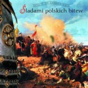 Śladami polskich bitew pl online bookstore