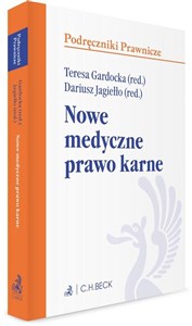 Nowe medyczne prawo karne  Bookshop