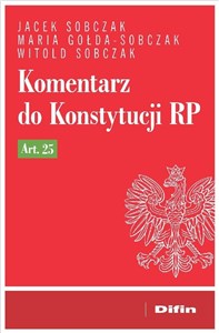 Komentarz do Konstytucji RP art. 25 - Polish Bookstore USA