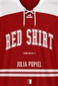 Scars on Ice Tom 1 Red Shirt - Julia Popiel