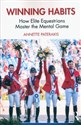 Winning Habits How Elite Equestrians Master the Mental Game  