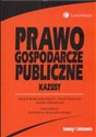 Prawo gospodarcze publiczne Kazusy  