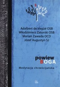 Powiew Boga Medytacja chrześcijańska  