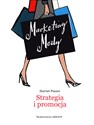 Marketing Mody Strategia i promocja - Harriet Posner