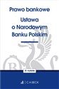 Prawo bankowe Ustawa o Narodowym Banku Polskim polish books in canada