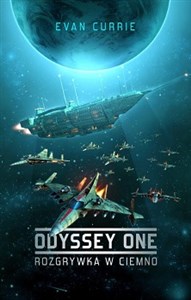 Odyssey One Rozgrywka w ciemno 