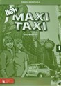 New Maxi Taxi 1 Teacher's Resource Pack Książka nauczyciela, Karty obrazkowe, plakat. - Anna Walewska