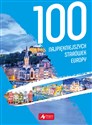 100 najpiękniejszych starówek Europy in polish