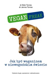 Vegan Freak Jak być weganinem w niewegańskim świecie pl online bookstore