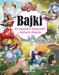 Bajki dla odważnych dziewczynek i dzielnych chłopców books in polish