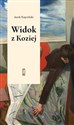 Widok z Koziej. Felietony teatralne  
