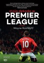 Wayne Rooney Moja dekada w Premier League pl online bookstore