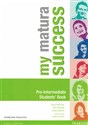My Matura Success Pre-Intermediate Podręcznik wieloletni + CD Szkoła ponadgimnazjalna in polish