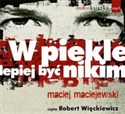 [Audiobook] W piekle lepiej być nikim chicago polish bookstore