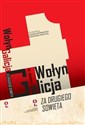 Wołyń i Galicja „za drugiego Sowieta” books in polish