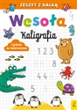 Wesoła kaligrafia Cyferki ze zwierzakami Zeszyt z kalką polish usa