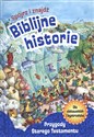 Spójrz i znajdź Biblijne historie Przygody Starego Testamentu - Charlotte Thoroe