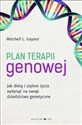 Plan terapii genowej - Mitchell L. Gaynor Polish Books Canada