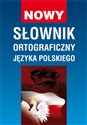 Nowy słownik ortograficzny języka polskiego 