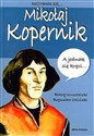 Nazywam się Mikołaj Kopernik  