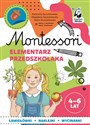 Montessori Elementarz przedszkolaka 4-6 lata  - Katarzyna Szcześniewska, Magdalena Szcześniewska, Marta Szcześniewska