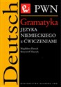 Gramatyka języka niemieckiego z ćwiczeniami - Magdalena Daroch, Krzysztof Tkaczyk