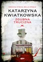 Zgubna trucizna - Katarzyna Kwiatkowska