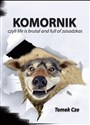 Komornik czyli life is brutal and full of zasadzkas - Tomasz Cze to buy in Canada