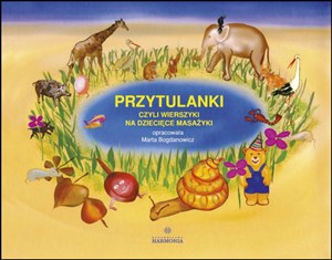 Przytulanki czyli wierszyki na dziecięce masażyki polish books in canada