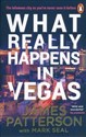 What Really Happens in Vegas Discover the infamous city as you’ve never seen it before  