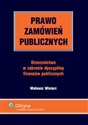 Prawo zamówień publicznych Orzecznictwo w zakresie dyscypliny finansów publicznych polish usa